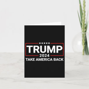 Donald Trump 2024 Ta Amerika tillbaka valet - The Kort