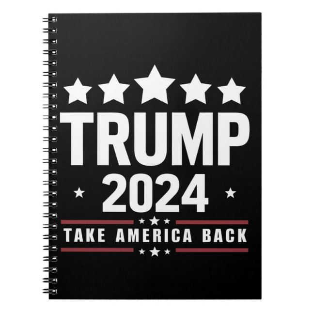 Donald Trump 2024 Ta tillbaka Amerika-valet  Anteckningsbok (Framsidan)