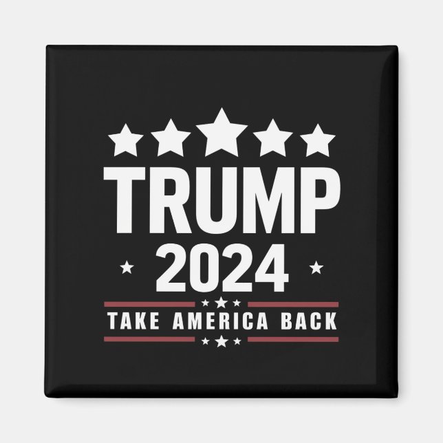 Donald Trump 2024 Ta tillbaka Amerika-valet  Magnet (Framsidan)