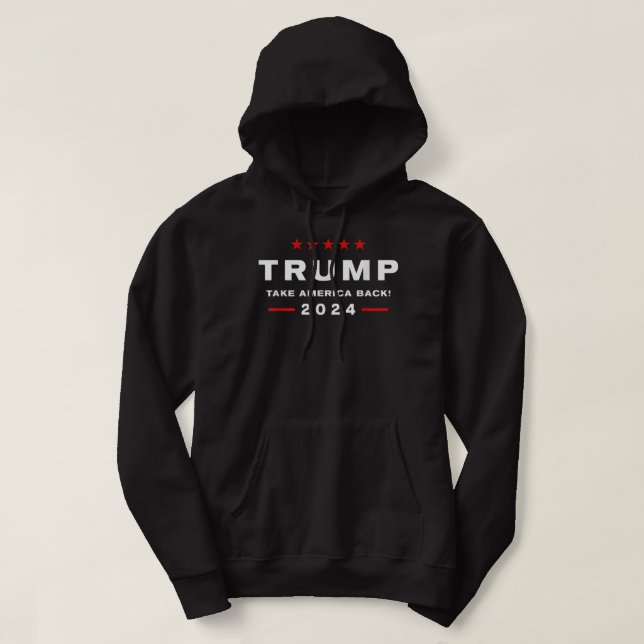 Donald Trump 2024 Take America Back Election - The Hoodie (Design framsida)