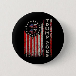 Donald Trump 2025 Ta America Byck American Flagga Knapp