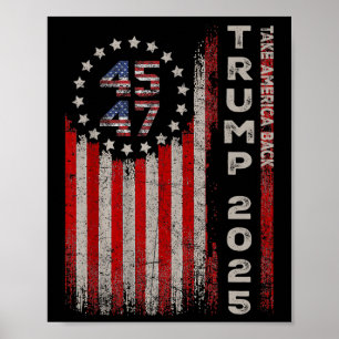 Donald Trump 2025 Ta America Byck American Flagga Poster