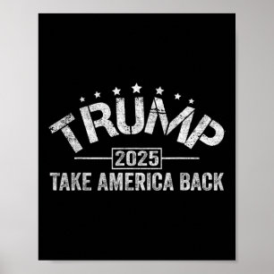Donald Trump 2025 Ta Amerika tillbaka 4:e juli El Poster