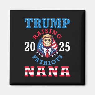 Donald Trump 2025 Uppfostra Patrioter Nana Stöd Pr Magnet