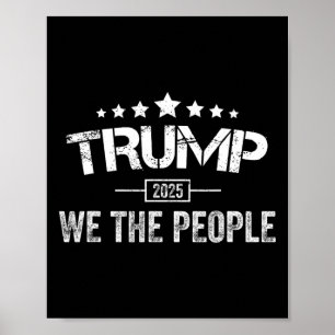 Donald Trump 2025 Vi folk 4:e juli Electi Poster
