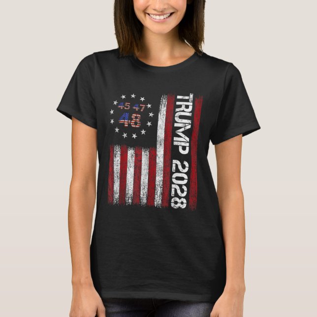 Donald Trump 2028 Trump 45 47 48th President Ameri T Shirt (Framsida)