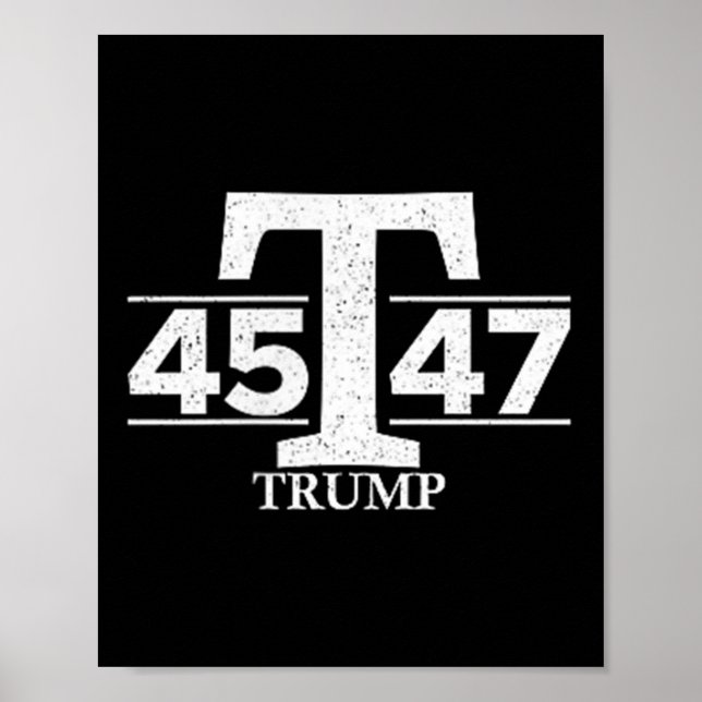 Donald Trump 45 47 45:e 47:e presidenten Poster (Framsidan)