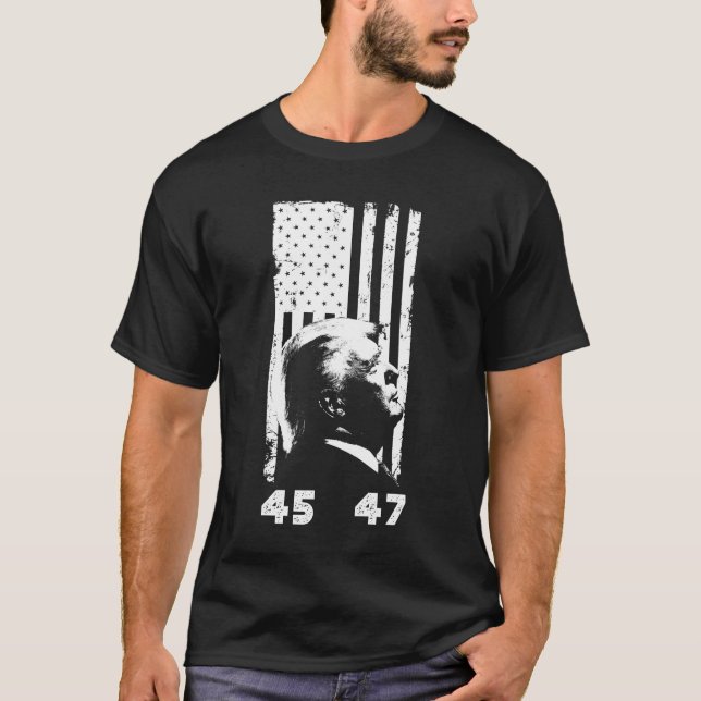 Donald Trump 45 47 - American Flagga Trump 2024 T Shirt (Framsida)