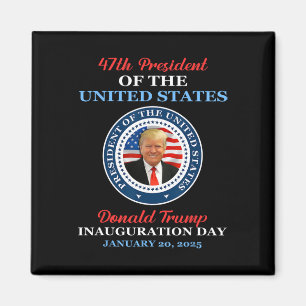 Donald Trump 47:e president 2025 invigning Usa Magnet