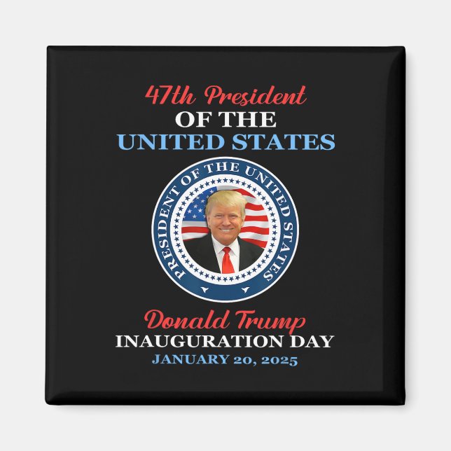 Donald Trump 47:e president 2025 invigning Usa  Magnet (Framsidan)