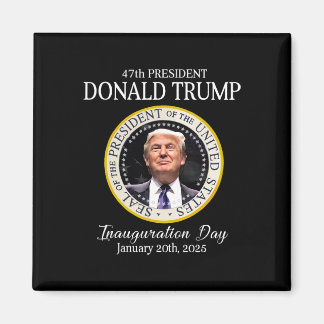 Donald Trump 47:e president Inauguration 2025 Supp Magnet