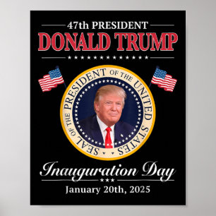 Donald Trump 47:e president Inauguration 2025 Supp Poster