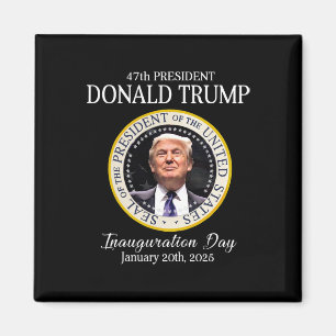 Donald Trump 47:e president invigning 2025 stöd Magnet