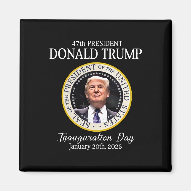 Donald Trump 47:e president invigning 2025 stöd Magnet (Framsidan)