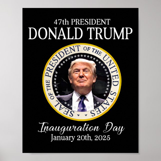 Donald Trump 47:e president invigning 2025 stöd Poster (Framsidan)