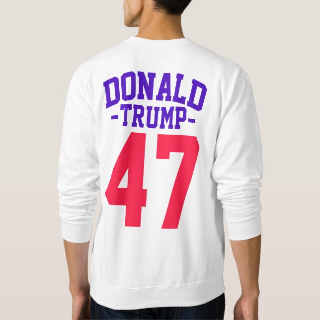 Donald Trump 47 Presidentval 2024 Lång Ärmad Tröja (Baksida)