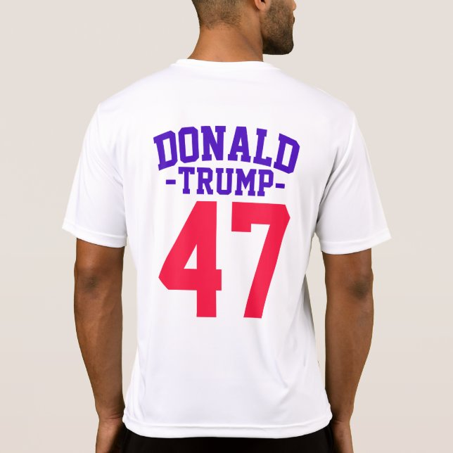 Donald Trump 47 Presidentval 2024 T Shirt (Baksida)