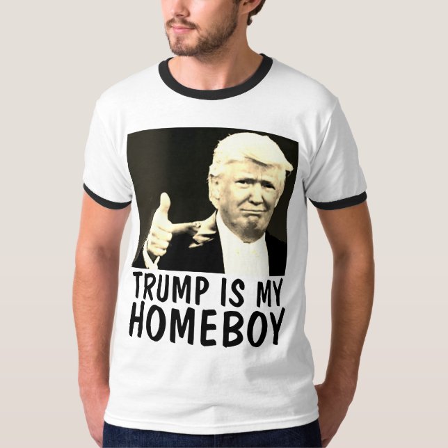 DONALD TRUMP ÄR MIN HOMEBOY t-Shirts & Sweatshirts (Framsida)