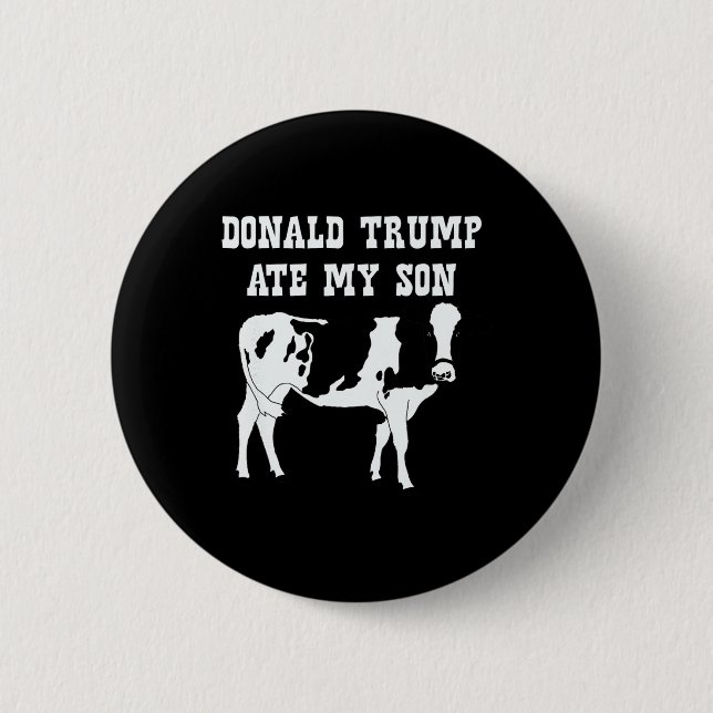 Donald Trump åt min son  Knapp (Framsida)