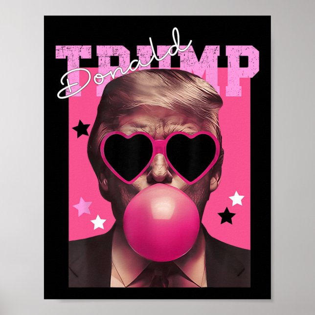 Donald Trump Blowing Bubble Gum Rosa Sungles Trump Poster (Framsidan)