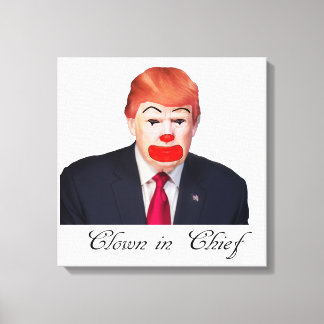 Donald Trump - Clown in Chief Canvastryck