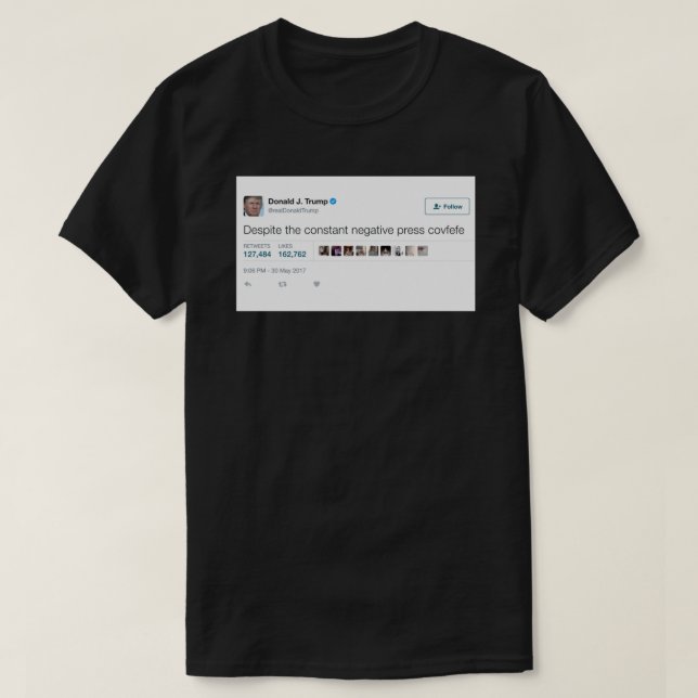 Donald Trump Covfefe Tweet T-Shirt och Sticker Ess (Design framsida)
