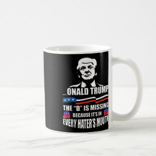Donald Trump D saknar Trump Supporter Kaffemugg