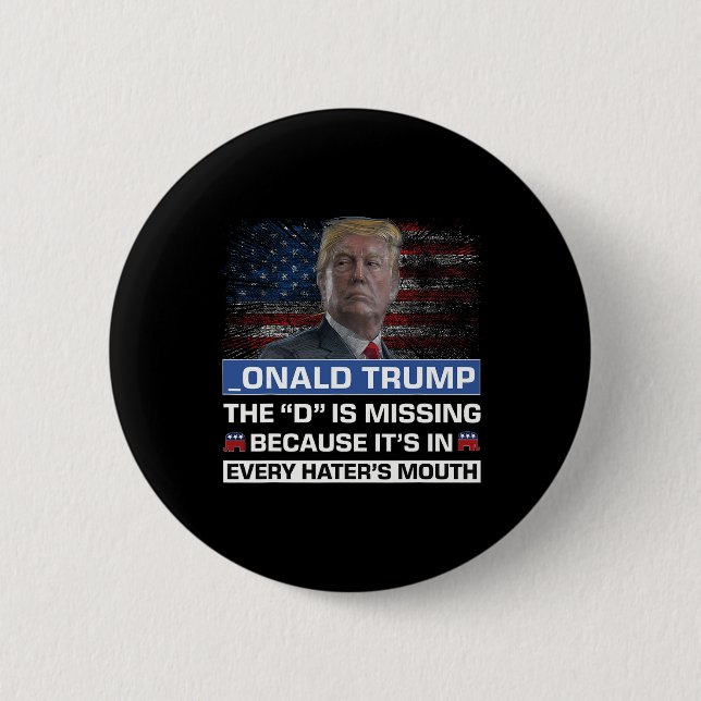 Donald Trump D saknar Trump Supporter _ona Knapp (Framsida)