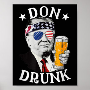 Donald Trump Drinking Beer 4:e Poster