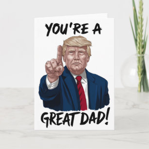 Donald Trump Du är en fantastisk pappa Fars dag Kort