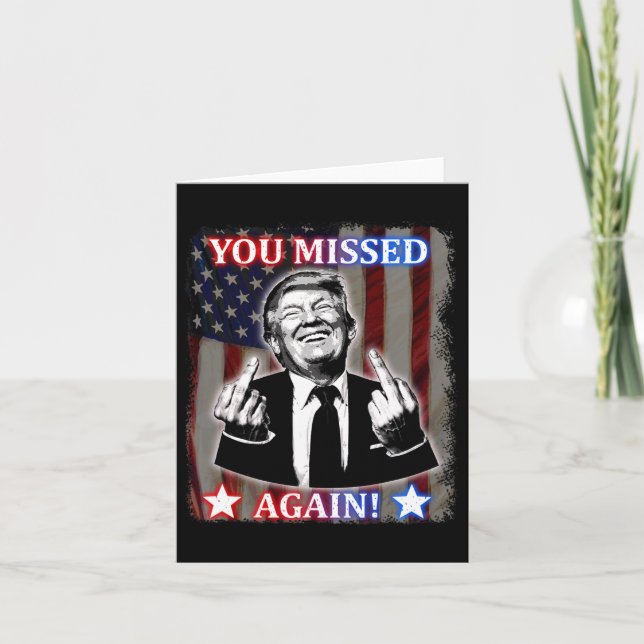 Donald Trump - du missade igen! Kort (Framsida)