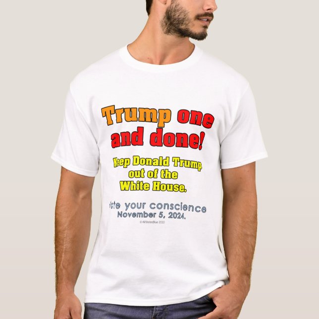 Donald Trump ett och klart! T-Shirt (Framsida)