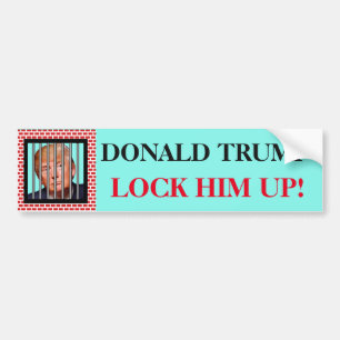 "DONALD TRUMP. Fängsla honom!" och Trump i fängels Bildekal