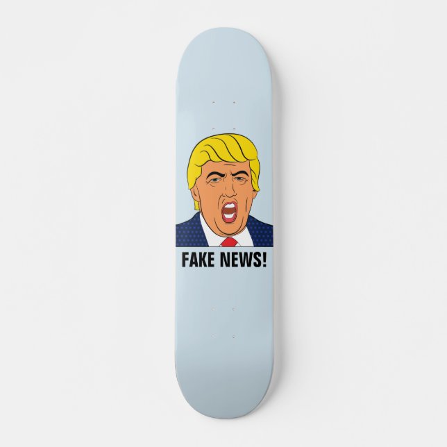 DONALD TRUMP "FEJKAR NYHETERNA!", SKATEBOARDS (Framsida)