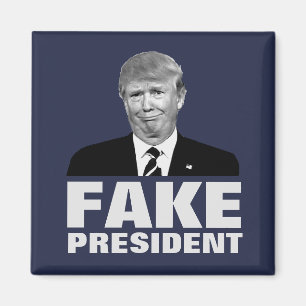 Donald Trump FEJKAR PRESIDENT Magnet