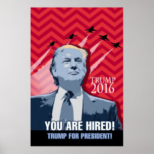 Donald Trump för president - Du är anställd! Poster