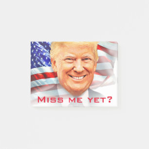 Donald Trump fröken mig än? Post-it Block