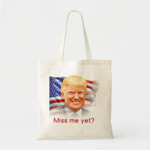 Donald Trump fröken mig än? Tygkasse