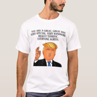 Donald Trump - fruktansvärd pappafars T Shirt