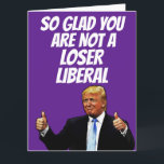 DONALD TRUMP FUNNY BIG BIRTHDAY Card Kort<br><div class="desc">DONALD TRUMP BIRTHDAY CARD. SÅ GLAD ATT DU INTE ÄR NÅGON LIBERAL</div>