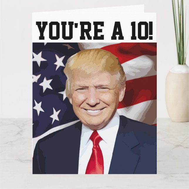 DONALD TRUMP FUNNY BIRTHDAY CARD DU ÄR 10! KORT (Framsida)