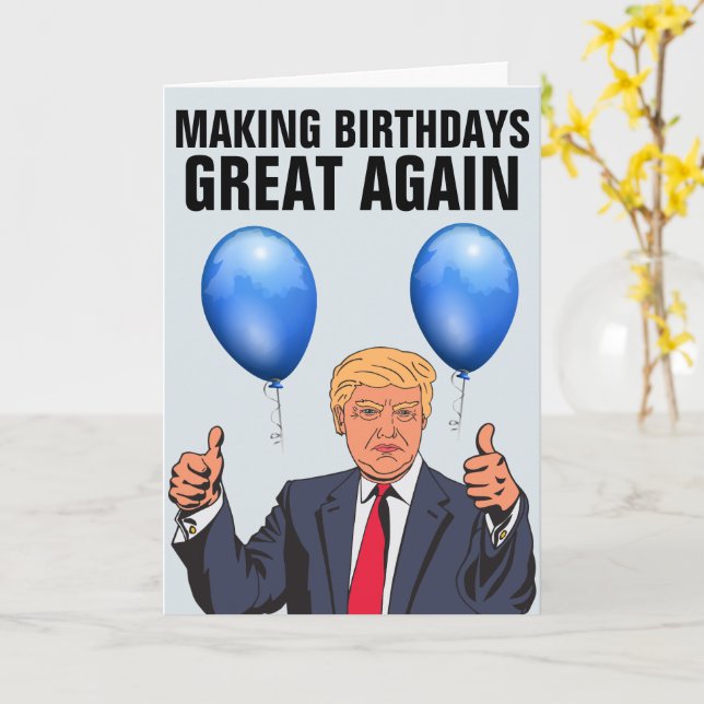 DONALD TRUMP FUNNY BIRTHDAY Greeting Cards Kort (Gul blomma)