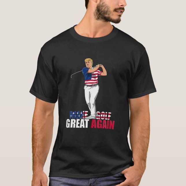 Donald Trump Funny Golf Gift T Shirt (Framsida)