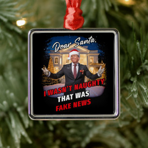 Donald Trump Funny Joke, Kära Santa, falska nyhete Julgransprydnad Metall