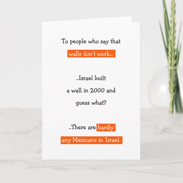 Donald Trump Funny Wall Joke Quote Politiskt humor Helgkort (Framsida)