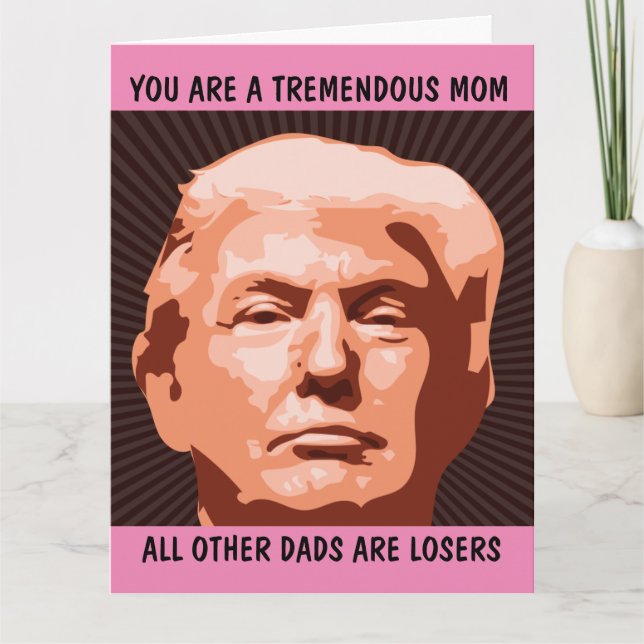 DONALD TRUMP GIANT HEJ CARD FOR MAMMA CARDS KORT (Framsida)