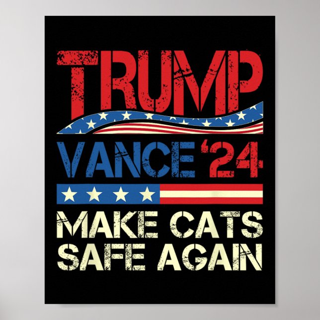 Donald Trump gör katter Säkra igen 2024 Debatation Poster (Framsidan)