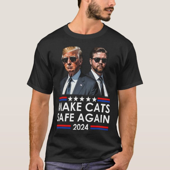 Donald Trump gör katter Säkra igen 2024 Debatation T Shirt (Framsida)