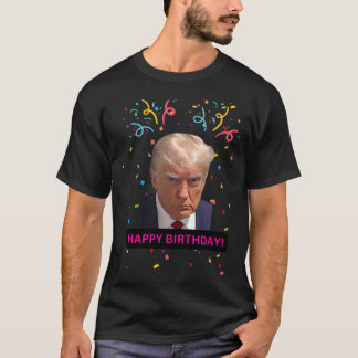 Donald Trump Grattis på födelsedagen Willow Days T Shirt