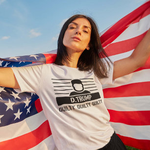 Donald Trump Guilty T Shirt